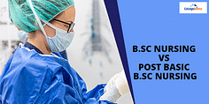 B.Sc Nursing Vs Post Basic B.Sc Nursing? What's the Difference