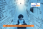 Bihar Board Class 10 Math Important Questions 2026
