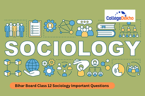 Bihar Board Class 12 Sociology Important Questions 2026