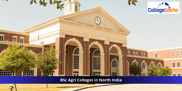 BSc Agri Colleges in North India