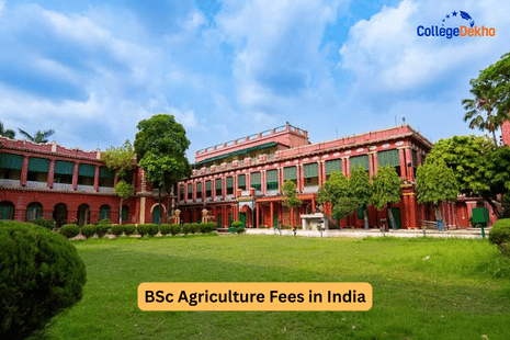 BSc Agriculture Fees in India