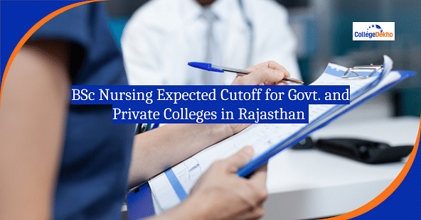 BSc Nursing Expected Cutoff for Govt & Private Colleges in Rajasthan