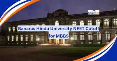 Banaras Hindu University NEET Cutoff 2025 for MBBS (Out)