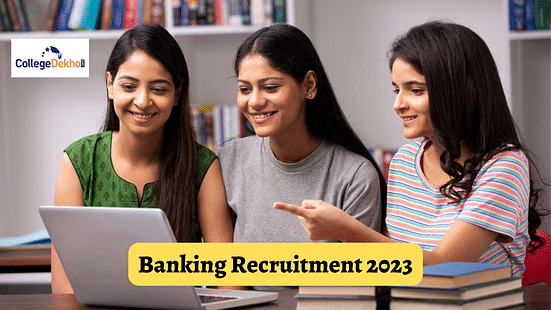 Banking Recruitment 2023