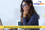 12वीं के बाद कॉमर्स कोर्सेस (Courses after 12th Commerce in Hindi)