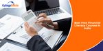 Best Free Financial Literacy Courses in India