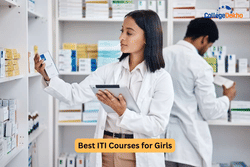 Best ITI Courses for Girls: List of Courses, Eligibility, Age Limit, Careers