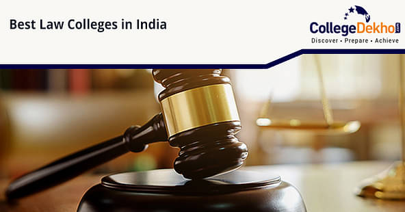 Best Law Schools and Colleges in India