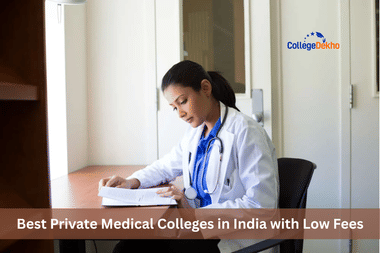 Best Private Medical Colleges in India with Low Fees