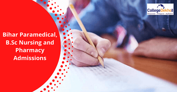 Bihar Paramedical B.Sc Nursing Pharmacy Admissions 2023