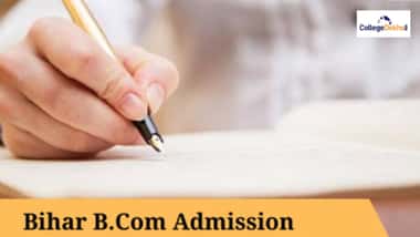 बिहार बी.कॉम एडमिशन 2025 (Bihar B.Com Admission 2025 in Hindi)