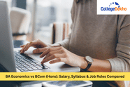BA Economics vs BCom (Hons): Salary, Syllabus & Job Roles Compared