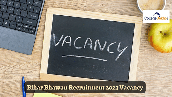 Bihar Bhawan Recruitment 2023