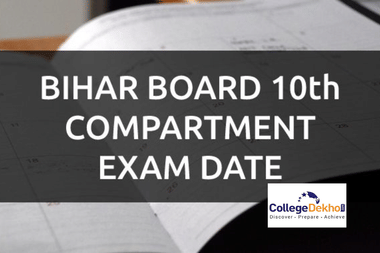 बिहार बोर्ड 10वीं कंपार्टमेंट एग्जाम डेट 2026 (Bihar Board 10th Compartment Exam Date 2026 in Hindi)