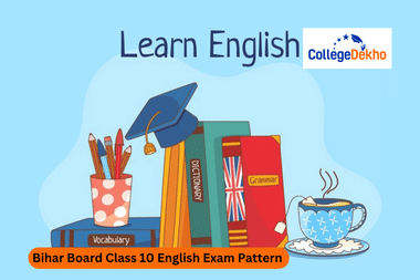 Bihar Board Class 10 English Exam Pattern 2025-26