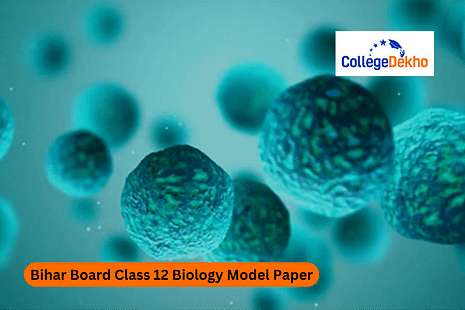 Bihar Board Class 12 Biology Model Paper 2024-25