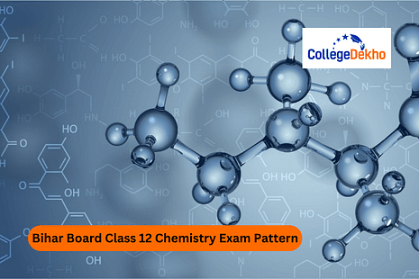 Bihar Board Class 12 Chemistry Exam Pattern 2024-25