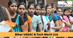 Bihar UGEAC B.Tech Merit List 2020