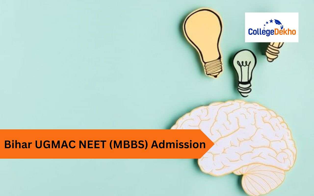 Bihar UGMAC NEET MBBS Admission 2024 Dates Registration