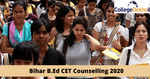 Bihar B.Ed CET Counselling 2020