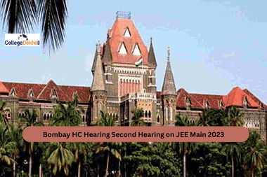 Bombay HC Hearing Second Hearing on JEE Main 2023