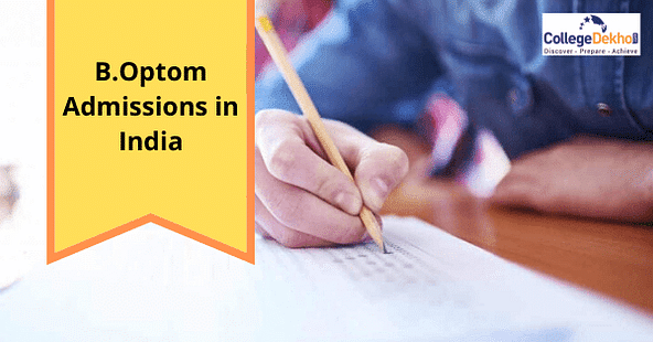 B.Optom Admissions in India