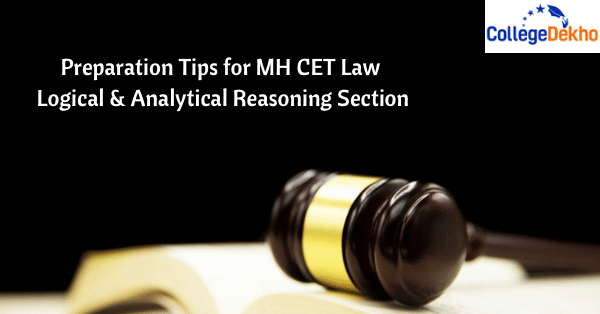 Preparation Tips for MH CET Law 2026 Logical and Analytical Reasoning ...