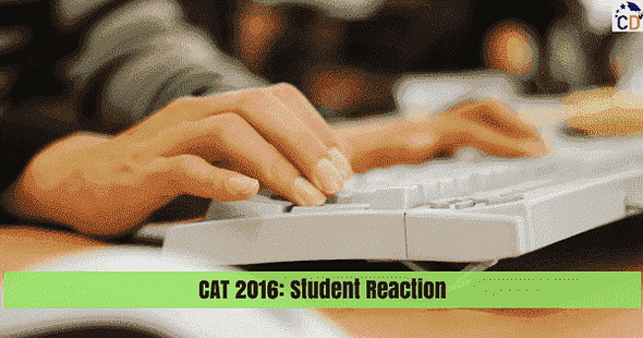 Here's How Students Reacted to CAT 2016!