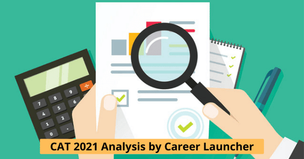 CAT 2021 Analysis by Career Launcher