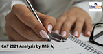 CAT 2021 Analysis by IMS