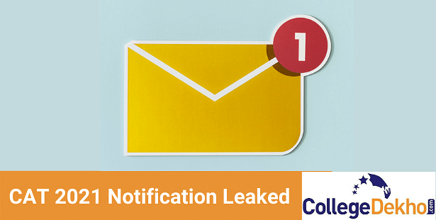 CAT 2021 Notification, Exam Dates Leaked - Unofficial CAT 2021 Important Dates Now Available