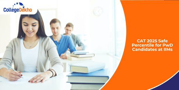 CAT 2025 Safe Percentile for PwD Candidates at IIMs
