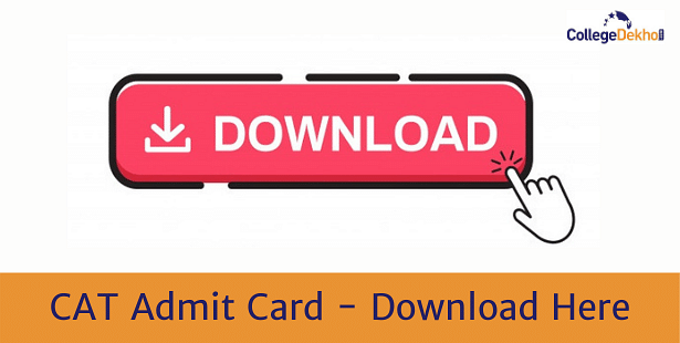 CAT 2020 Admit Card - Download Here