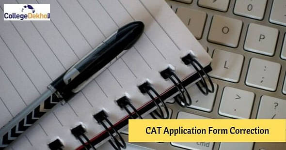 CAT Application Form Correction
