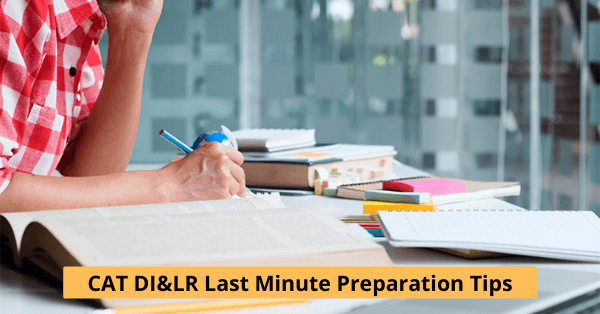 CAT 2021 on November 28: Last Minute Tips for DILR | CollegeDekho