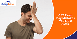 CAT 2025 Exam Day Mistakes You Must Avoid