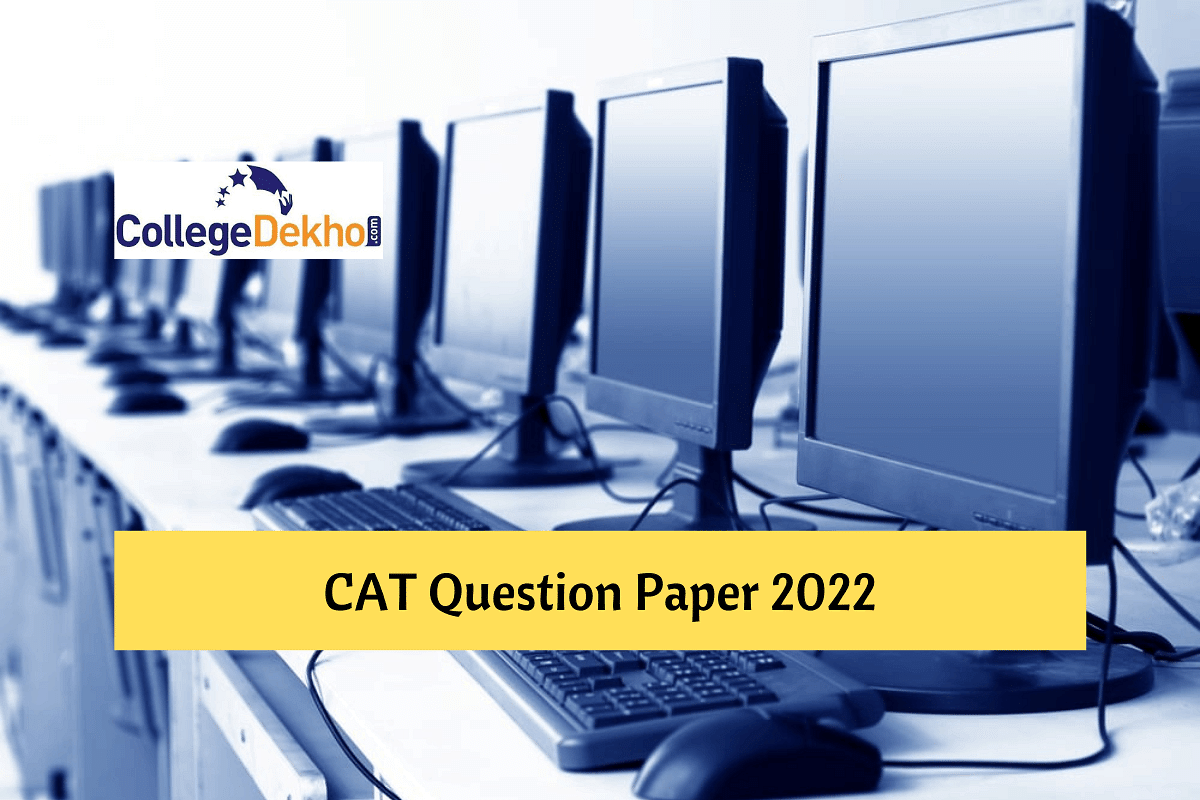 CAT 2022 Question Paper (Available): Download PDF For All Slots ...