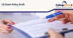 ICAI CA Exam Policy Draft