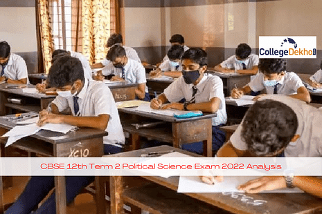 CBSE 12th Term 2 Political Science Exam 2022 Paper Analysis, Student Reviews