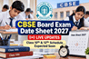 CBSE 10th Date Sheet 2027 Announcement Soon: How February Phase 1 ...
