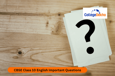 CBSE Important Questions for Class 10 English 2024-25