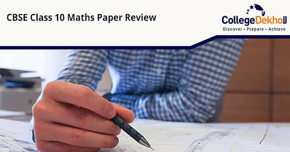 CBSE Class 10 Math Paper Review