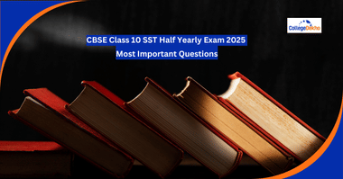CBSE Class 10 SST Half Yearly Exam 2025 Most Important Questions