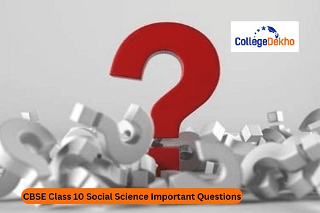 CBSE Class 10 Social Science Important Questions 2024-25