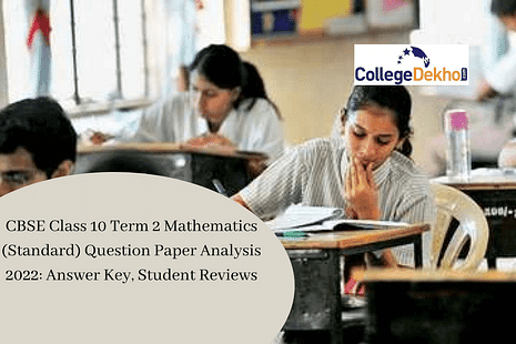 CBSE Class 10 Term 2 Mathematics (Standard) Question Paper Analysis 2022: Answer Key, Student Reviews