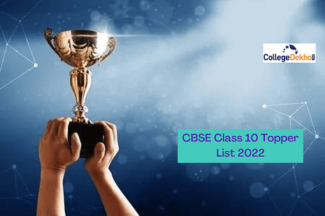 CBSE Class 10 Topper List 2022: Check Topper Name, Marks