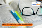 CBSE Class 11 Business Studies Deleted Syllabus 2024-25