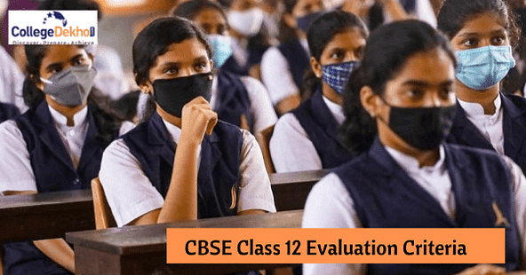 CBSE Class 12 Evaluation Criteria 2021