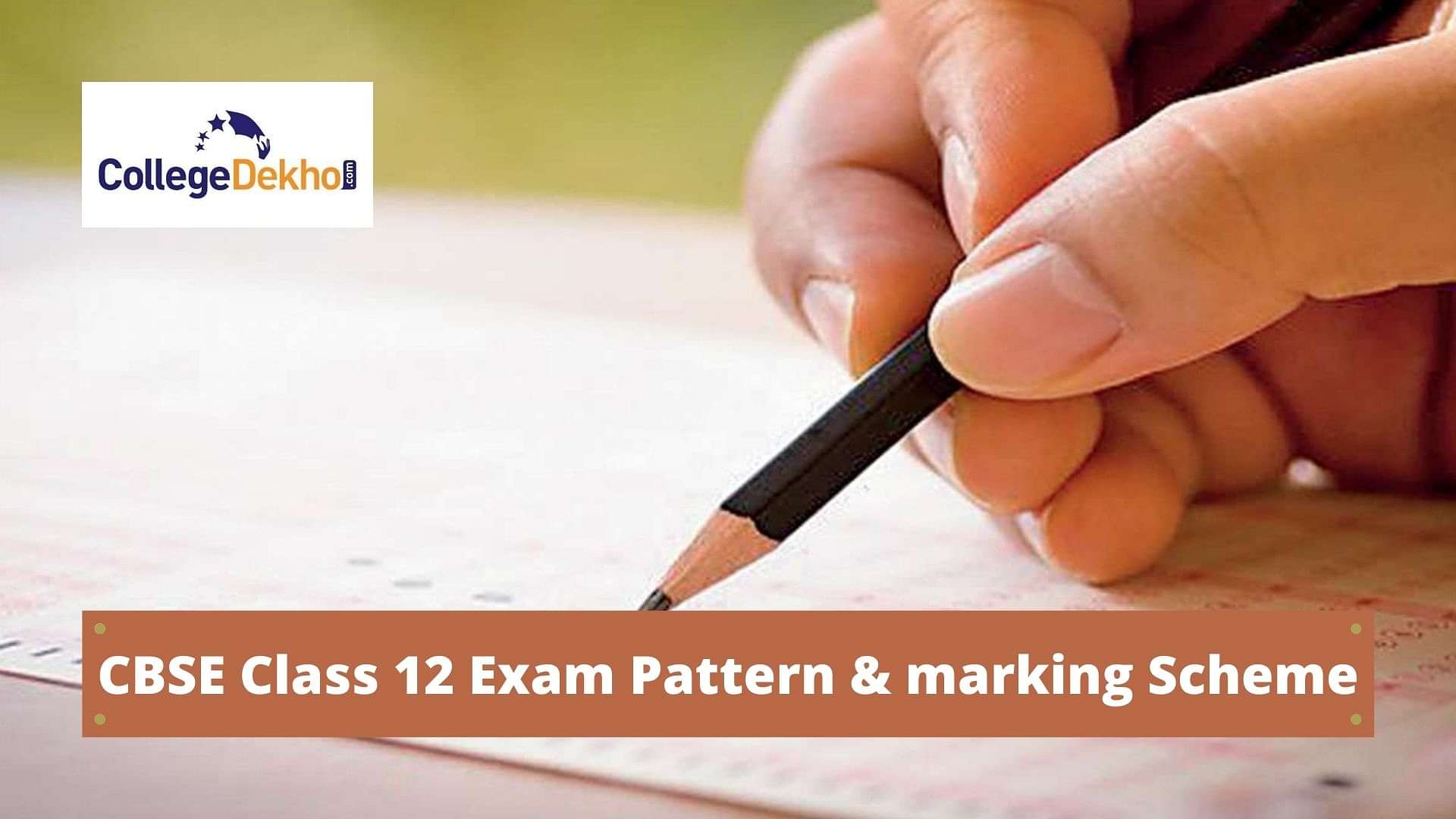 CBSE Class 12 Exam Pattern 2023 - Check Latest Marking Scheme Here ...