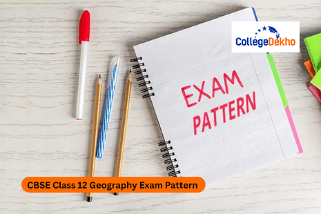 CBSE Class 12 Geography Exam Pattern 2024-25